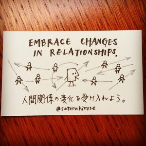 Embrace changes in relationships.