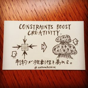 Constraints boost creativity.