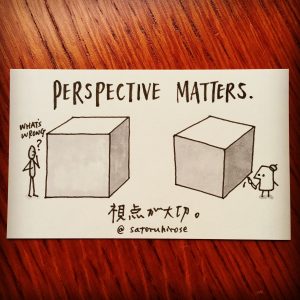 Perspective matters.